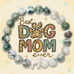 “Best Mom Ever” – STRĀ Dog Beaded Bracelet- Green Tree Agate - Donates 10 Meals to Help Feed Hungry Stray Dogs