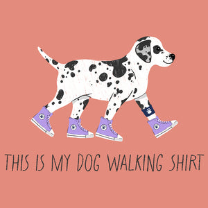 This Is My Dog Walking Shirt - Sporty Tee (Blue Jean, Terracotta, Ivory)