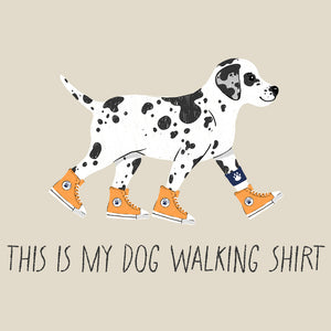 This Is My Dog Walking Shirt - Sporty Tee (Blue Jean, Terracotta, Ivory)