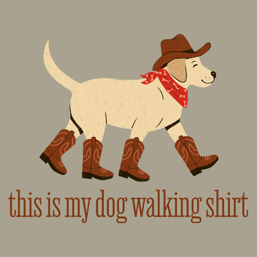 This Is My Dog Walking Shirt- Cowboy Boots Tee (Sandstone, Violet, Blue Jean)