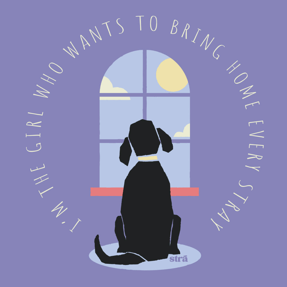 I&#39;m The Girl Who Wants To Bring Home Every Stray Tee (Terracotta, Berry, Crunchberry, Violet, Blue Jean)